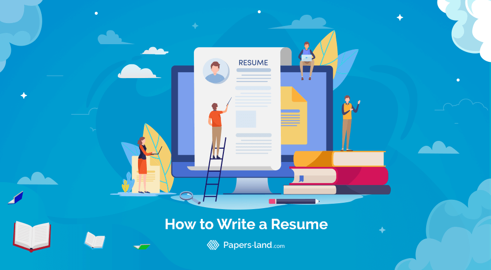 How to Write a Resume