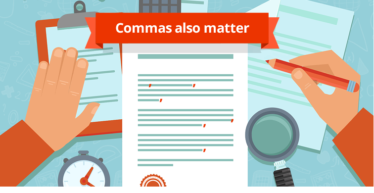 commas also matter