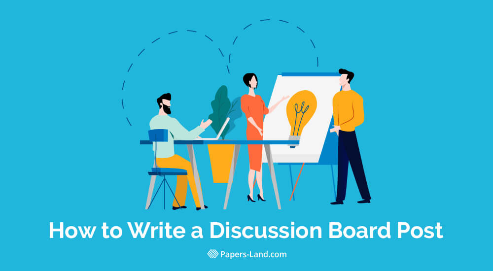 How to Write a Discussion Board Post