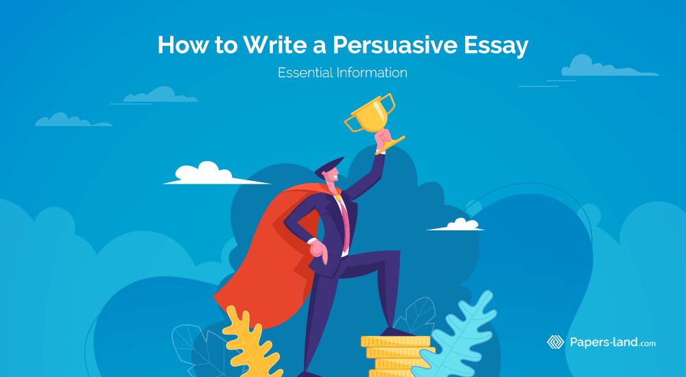 How to Write a Persuasive Essay