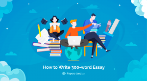 how to make 300 words essay