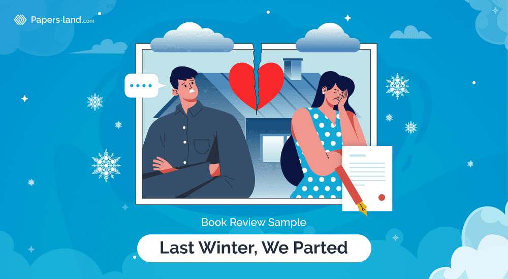 Last Winter We Parted Book Review Sample