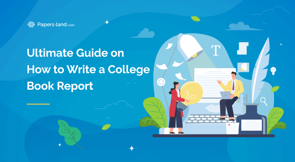 Guide on How to Write a College Book Report